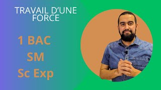 1BAC SM  SC EXP  Travail dune force [upl. by Marshall]