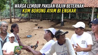 WARGA LEMBUR PAKUAN RAJIN BERTANI DAN BETERNAK  KDM BORONG AYAM BI ENGKAR [upl. by Ilsel]