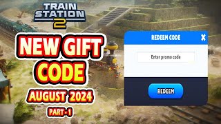 Trainstation 2 Games New Redeem Code  Trainstation 2 Games New Gift Code August 2024 Part  1 [upl. by Fanchan]