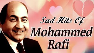 Sad Hits Of Mohd Rafi  Popular Sad Songs  Mashup  Rafi Songs Jukebox [upl. by Aticnemrac616]