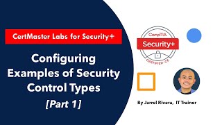 CompTIA Security labs  Configuring preventive and detective security controls [upl. by Nyleek]