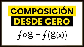 COMPOSICIÓN de FUNCIONES Explicación FÁCIL [upl. by Roon979]