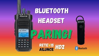 RETEVIS Ailunce HD2 Bluetooth Headset Compatibility Demo  DMR Radio  HD1 New Version [upl. by Arrik252]