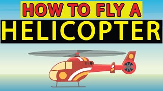 How to TAKEOFF FLY and LAND a HELICOPTER [upl. by Zoe]