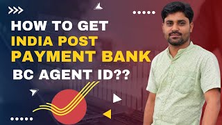 Inida Post Payment Bank Agent Id बिलकुल फ्री  Post Office BC Online Apply  IPPB Csp Kaise Le [upl. by Lateehs]