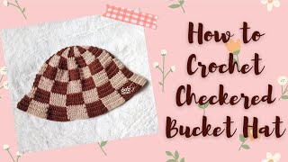 HOW TO CROCHET BUCKET HAT CHECKERED  step by step for beginners [upl. by Odrahcir522]