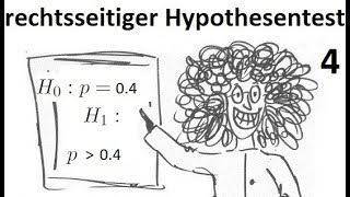 Hypothesentest Erstellen eines rechtsseitigen HypothesenTestes mit vorgegebenen Signifikanzniveau [upl. by Ahsyas]