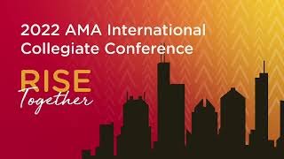 What To Expect at the 2022 AMA International Collegiate Conference [upl. by Haile]