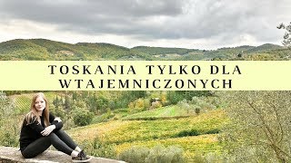 Co zobaczyć w Toskanii Najpiękniejsze miejsca do zwiedzania w Toskanii [upl. by Ikceb]