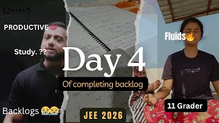 Day 4 25 of challange💯 to complete my backlogs  JEE 2026 Productive 🔥 study vlog [upl. by Gelasius]