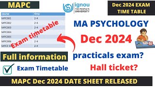 IGNOU MAPC Dec 2024 Exam Date Sheet ReleasedMPCE 046 Exam Hall Ticket and Practicalstee 2024 [upl. by Tombaugh]