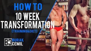 How To 10 Week Transformation Explained [upl. by Sidoma36]