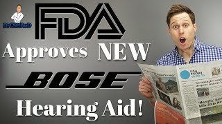 Bose Hearing Aid FDA Approval  SoundControl SelfFitting Hearing Aid [upl. by Garap]