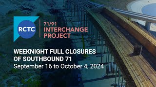 Weeknight Full Closures of Southbound 71  September 16 through October 4 2024 [upl. by Eelorac901]