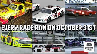 All NASCAR Races Ran on October 31st [upl. by Melan301]