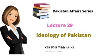 Ideology of Pakistan Ideology of Pakistan amp Two Nation Theory [upl. by Yelats]