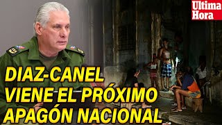 Última CUBA🚨Se APROXIMA otro APAGÓN NACIONAL te digo CUANDO y las CAUSAS VERDADERAS‼️ [upl. by Niwrud177]