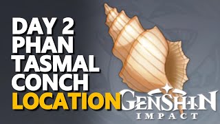 Day 2 Phantasmal Conch Genshin Impact [upl. by Cecilius]