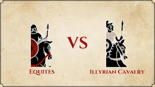 ROME II Total War  Equites VS lllyrian Cavalry [upl. by Amethyst966]