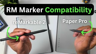 reMarkable Paper Pro Marker Compatibility [upl. by Zola]