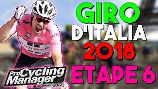 GIRO DITALIA 2018  ETAPE 6  Caltanissetta › Etna PCM17 [upl. by Dodwell]