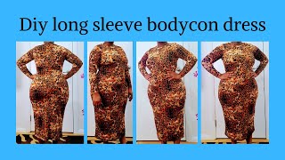 Diy long sleeve bodycon dresssewingpattern making [upl. by Donovan]