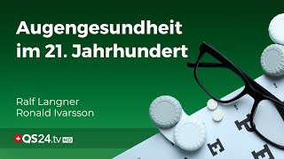 Die Augenkrise in Europa Warum 80 der Menschen betroffen sind  Erfahrungsmedizin  QS24 [upl. by Denman600]