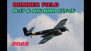 Giant Models  Bomber Field B17 Gathering amp Big Bird Flyin 2022  HobbyView [upl. by Danczyk]