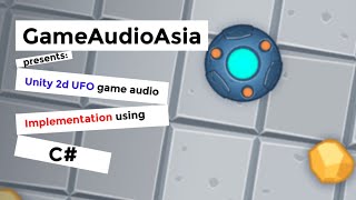 Learn game audio implementation in Unity using C [upl. by Seedman]