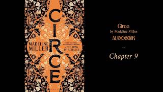 Circe  Chapter 9 AUDIOBOOK Madeline Miller fullbook circe greekmythology [upl. by Demb]