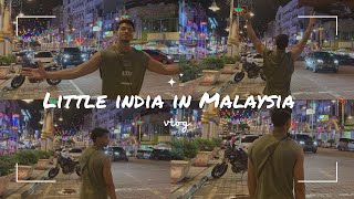 LITTLE INDIA IN MALAYSIA [upl. by Domash240]