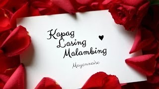 Mayonnaise — Kapag Lasing Malambing [upl. by Johnston]