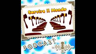 Servire il mondo ⚖️ canzoni per bambini  podcast songs [upl. by Mignon]