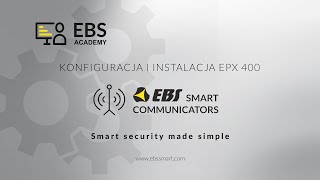 Konfiguracja i instalacja komunikatora EBS EPX400 z centralą ParadoxPL [upl. by Artekal910]