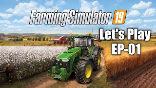 Farming Simulator 19 Getting started EP01 SP Eng 18 [upl. by Pellikka]