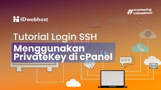 Cara Login SSH Menggunakan PrivateKey di Hosting cPanel [upl. by Sumetra652]