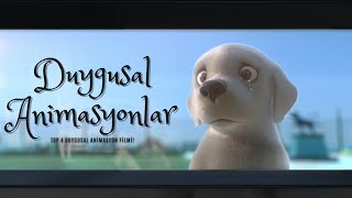 EN DUYGUSAL 4 ANİMASYON FİLMİ  Duygusal Animasyon Filmleri [upl. by Ethelbert]