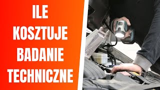 Ile kosztuje badanie techniczne pojazdu Ile kosztuje przegląd samochodu ciężarówki motoru [upl. by Aztinad313]