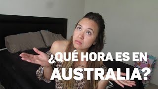 ¿Qué hora es en australia  Acá En Australia [upl. by Eladnor666]