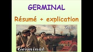 Germinal Zola  excellent résumé et explication [upl. by Amarillas761]