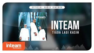 Inteam  Tiada Lagi Kasih Official Audio Jukebox [upl. by Atiuqes]