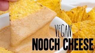 Vegan Nooch Nutritional Yeast Cheese Sauce [upl. by Nigam425]