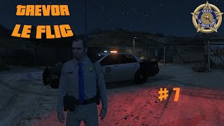 Trevor le Flic  Ep 7  Patrouille de Renfort  GTA V HD FR [upl. by Kolva]