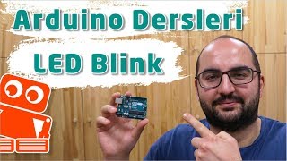 Arduino ile Led Yakmak  Blink Uygulaması 2 [upl. by Sprung]