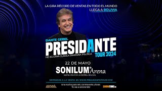 PRESIDANTE TOUR EN BOLIVIA – PresiDante Tour  Dante Gebel [upl. by Hedvah]