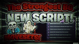 The Strongest Battlegrounds Script  Hack  AUTOFARM  MORE  SANS MOVESET PASTEBIN 2024 [upl. by Francklyn]