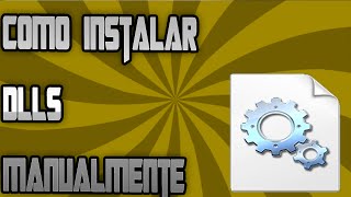 Tutorial Como instalar DLLS manualmente Qualquer DLL [upl. by Arihsaj858]