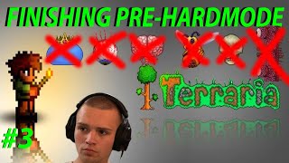 🎯 TERRARIA 🎯 DAY 3 🎯MAYBE GET TO HARDMODE 🎯 [upl. by Leuqim258]