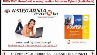 KURS ROSYJSKIEGO  ROZMÓWKI MP3 Rosyjskie Zwroty Słówka i Dialogi  AudioBook [upl. by Lysander]