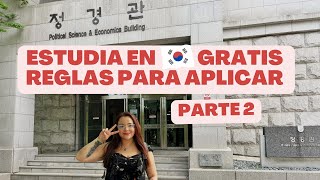 Cómo aplicar a la Beca GKS  KGSP PARTE 2 GUÍA COMPLETA  Kell in Korea [upl. by Aivon]